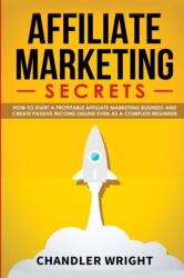 Affiliate Marketing (ISBN: 9781951429171)