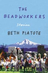 Beadworkers (ISBN: 9781640092686)