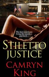 Stiletto Justice (ISBN: 9781496702180)