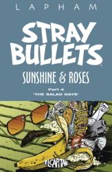 Stray Bullets: Sunshine & Roses Volume 4 (ISBN: 9781534310469)