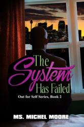 System Has Failed (ISBN: 9781945855535)