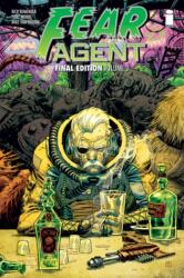 Fear Agent: Final Edition Volume 3 (ISBN: 9781534308268)