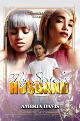 My Sister's Husband (ISBN: 9781945855344)