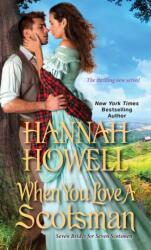 When You Love a Scotsman (ISBN: 9781420143058)