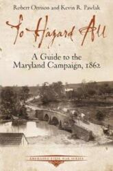 To Hazard All (ISBN: 9781611214093)