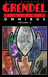 Matt Wagner's Grendel Tales Omnibus Volume 2 (ISBN: 9781506703299)