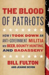 Blood of Patriots (ISBN: 9781944648077)