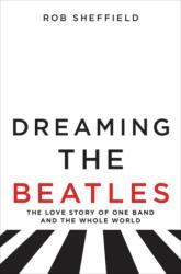 Dreaming the Beatles (ISBN: 9780062207654)