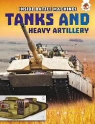 Tanks and Heavy Artillery (ISBN: 9781910684993)