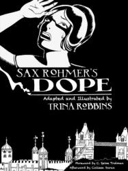 Sax Rohmer's Dope (ISBN: 9781631409578)