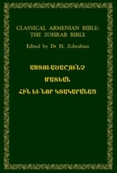 Classical Armenian Bible (ISBN: 9781326866709)