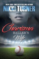 Charisma: Baller's Wife (ISBN: 9781622864881)