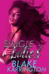 Single Ladies 2 (ISBN: 9781622867899)