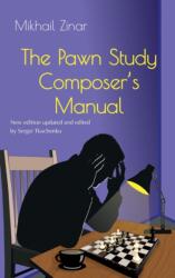 Pawn Study Composer's Manual (ISBN: 9785604784846)