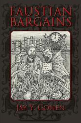 Faustian Bargains (ISBN: 9781614937975)
