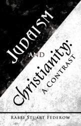 Judaism and Christianity (ISBN: 9781475954722)
