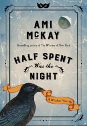 Half Spent Was The Night (ISBN: 9780735275669)