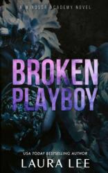 Broken Playboy - Special Edition (ISBN: 9781955134170)