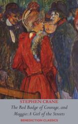 Red Badge of Courage AND Maggie-A Girl of the Streets (ISBN: 9781789433203)