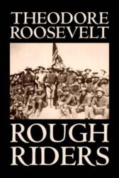 Rough Riders (ISBN: 9781598181937)