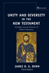 Unity and Diversity in the New Testament (ISBN: 9780334029984)