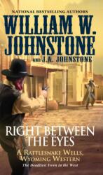 Right Between The Eyes (ISBN: 9780786044863)
