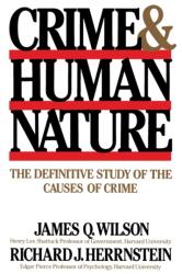 Crime Human Nature (ISBN: 9780684852669)