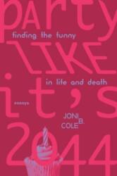 Party Like It's 2044 (ISBN: 9780826365569)