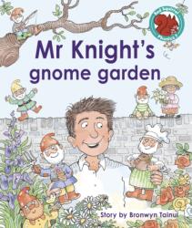 Mr Knight's gnome garden (ISBN: 9781398252493)