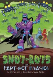 Fart-Bot Invasion (ISBN: 9781398252066)