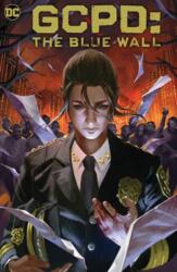GCPD: The Blue Wall (ISBN: 9781779520623)