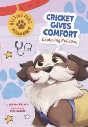Cricket Gives Comfort (ISBN: 9780962786587)