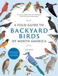 Field Guide to Backyard Birds of North America (ISBN: 9780785842576)