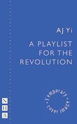 Playlist for the Revolution (ISBN: 9781839042560)