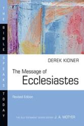Message of Ecclesiastes (ISBN: 9781514006313)