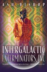 Intergalactic Exterminators, Inc (ISBN: 9780744305821)