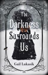 Darkness Surrounds Us (ISBN: 9780744305647)