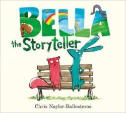 Bella the Storyteller (ISBN: 9781839132735)