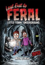 Last Exit to Feral (ISBN: 9780823456017)