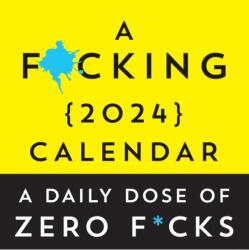 F*cking 2024 Boxed Calendar (ISBN: 9781728267982)