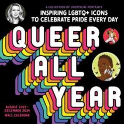 2024 Queer All Year Wall Calendar (ISBN: 9781728268125)