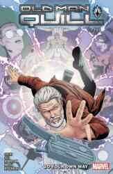 Old Man Quill Vol. 2: Go Your Own Way (ISBN: 9781302916701)