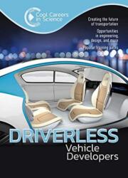 Driverless Vehicle Developers (ISBN: 9781422242964)