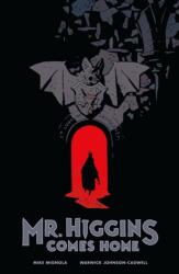 Mr. Higgins Comes Home (ISBN: 9781506704661)