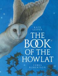 Book of the Howlat (ISBN: 9781780274775)