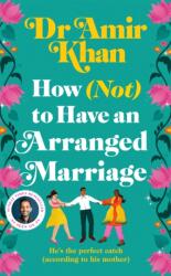 How (Not) to Have an Arranged Marriage (ISBN: 9781035008230)