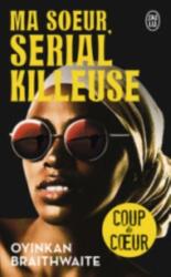 Ma soeur, serial killeuse (ISBN: 9782290217337)