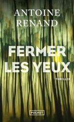 Fermer les yeux (ISBN: 9782266315296)