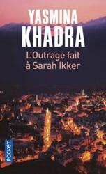 L'outrage fait a Sarah Ikker (ISBN: 9782266306942)