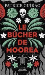 Le bucher de Moorea (ISBN: 9782266306454)